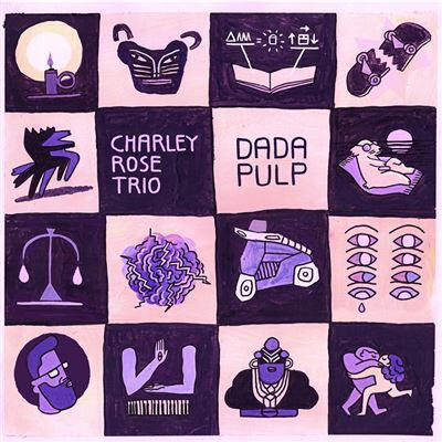 DADA PULP - Charley Rose