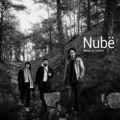 SONGS FOR ANANIM - Nube