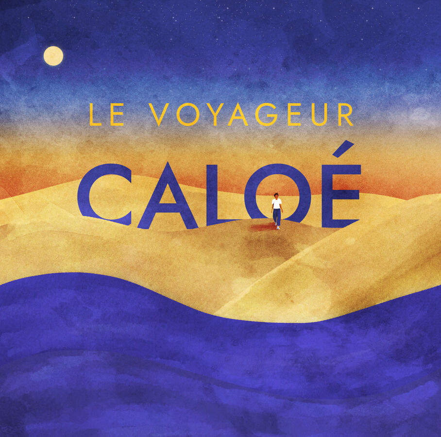 LE VOYAGEUR - Caloé LE VOYAGEUR - Caloé