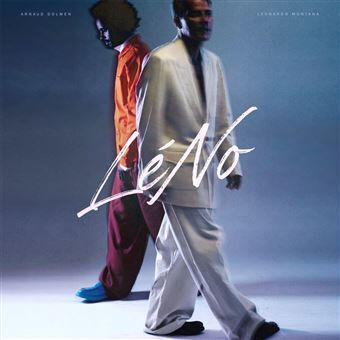LENO - Leonardo Montana & Arnaud Dolmen LENO - Leonardo Montana & Arnaud Dolmen