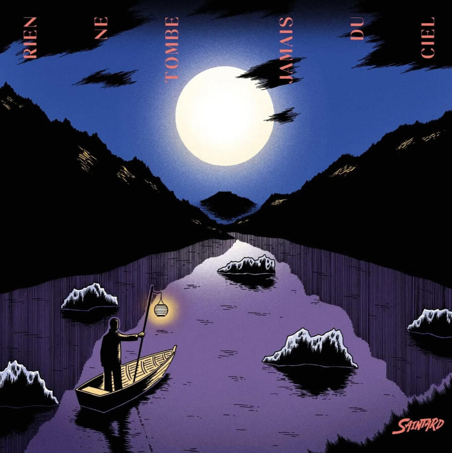 RIEN NE TOMBE JAMAIS DU CIEL - Saintard RIEN NE TOMBE JAMAIS DU CIEL - Saintard