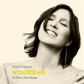 WONDERING - Monica Shaka WONDERING - Monica Shaka